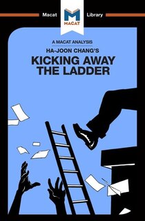 Front cover_An Analysis Of Ha-joon Chang's Kicking Away The Ladder