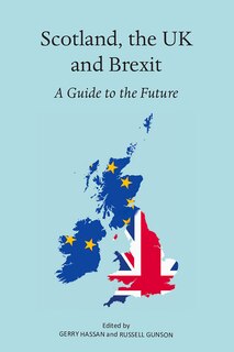 Front cover_Scotland, The Uk And Brexit