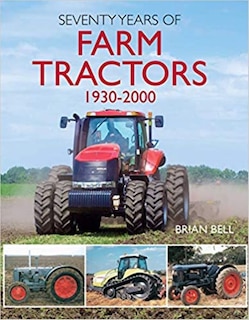 Front cover_Seventy Years Of Farm Tractors 1930-2000