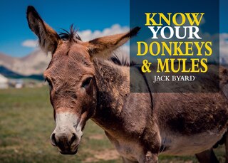 Couverture_Know Your Donkeys & Mules