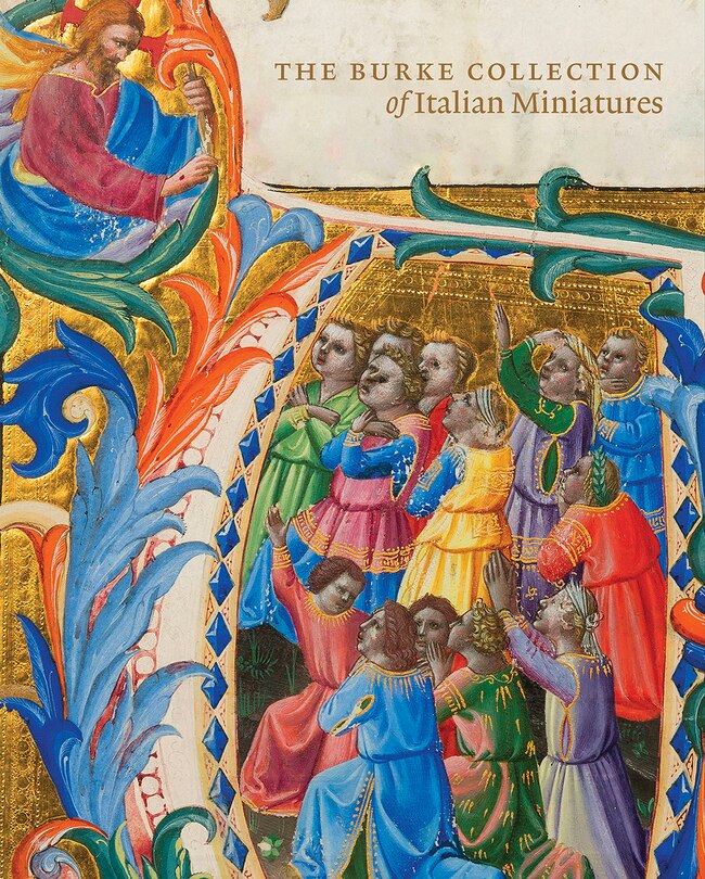 Front cover_The Burke Collection of Italian Manuscript Paintings