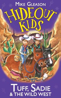 Front cover_Tuff, Sadie & the Wild West