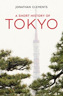Couverture_A Short History of Tokyo