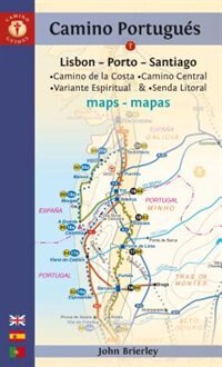 Camino Portugues Maps: Lisbon - Porto - Santiago / Camino Central, Camino De La Costa, Variente Espiritual & Senda Litoral