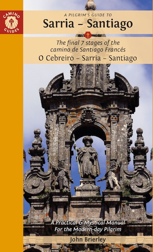 Front cover_A Pilgrim's Guide to Sarria — Santiago