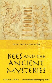 Front cover_Bees and the Ancient Mysteries