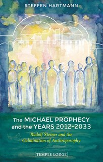 Front cover_The Michael Prophecy and the Years 2012-2033