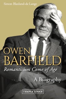 Front cover_Owen Barfield, Romanticism Come of Age