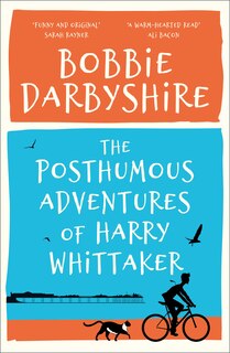 The Posthumous Adventures Of Harry Whittaker