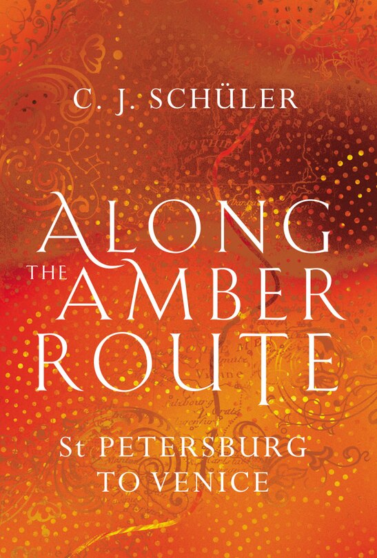 Front cover_Along The Amber Route
