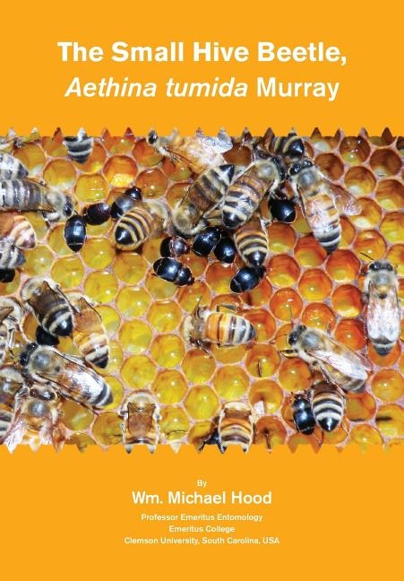 Front cover_The Small Hive Beetle, Aethina tumida Murray