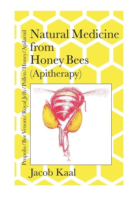 Front cover_Natural Medicine from Honey Bees (Apitherapy)