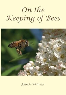 On The Keeping Of Bees