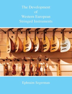 Front cover_The Development of Western European Stringed Instruments