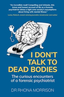 Front cover_I Don't Talk to Dead Bodies