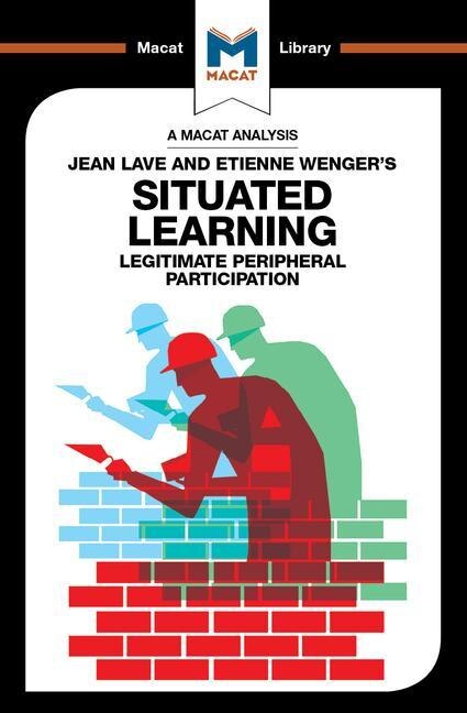 Front cover_An Analysis of Jean Lave and Etienne Wenger's Situated Learning