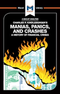 Front cover_An Analysis Of Charles P. Kindleberger's Manias, Panics, And Crashes