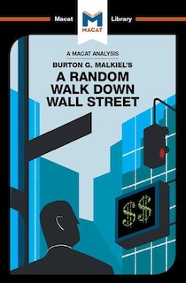 Front cover_An Analysis Of Burton G. Malkiel's A Random Walk Down Wall Street
