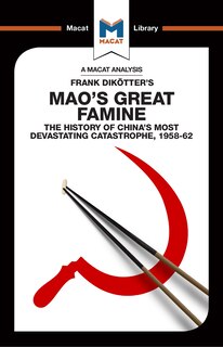 Front cover_An Analysis of Frank Dikotter's Mao's Great Famine