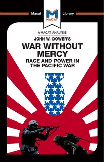 Front cover_An Analysis of John W. Dower's War Without Mercy