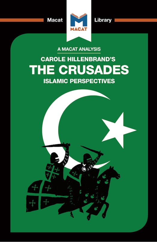 Couverture_An Analysis of Carole Hillenbrand's The Crusades