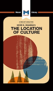 Front cover_An Analysis Of Homi K. Bhabha's The Location Of Culture