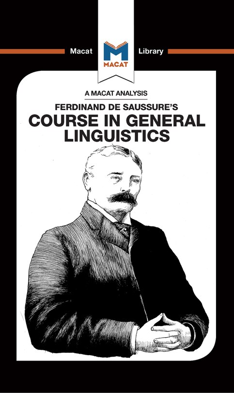 Couverture_An Analysis Of Ferdinand De Saussure's Course In General Linguistics