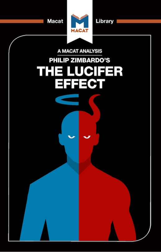 Front cover_An Analysis Of Philip Zimbardo's The Lucifer Effect