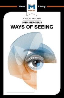 Front cover_An Analysis Of John Berger's Ways Of Seeing