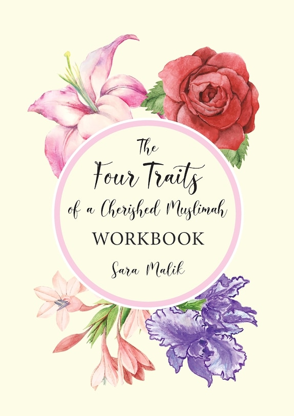 Front cover_The Four Traits of a Cherished Muslimah WORKBOOK