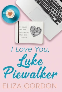 Couverture_I Love You, Luke Piewalker