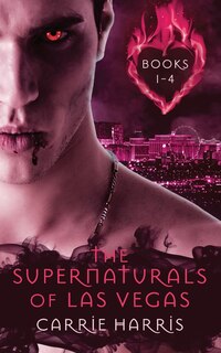 Couverture_The Supernaturals Of Las Vegas Books 1-4