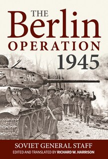 Front cover_The Berlin Operation 1945
