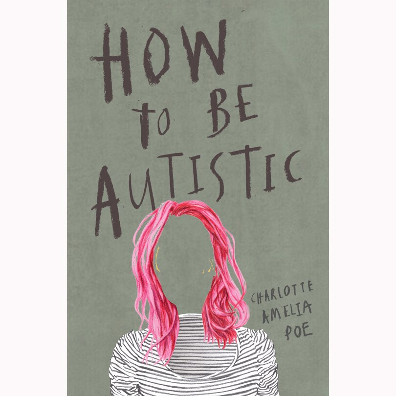 Front cover_How To Be Autistic