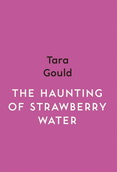 Front cover_The Haunting Of Strawberry Water