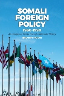 Front cover_Somali Foreign Policy, 1960-1990