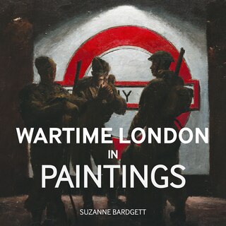 Front cover_Wartime London In Paintings