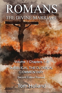 Front cover_Romans The Divine Marriage Volume 1 Chapters 1-8