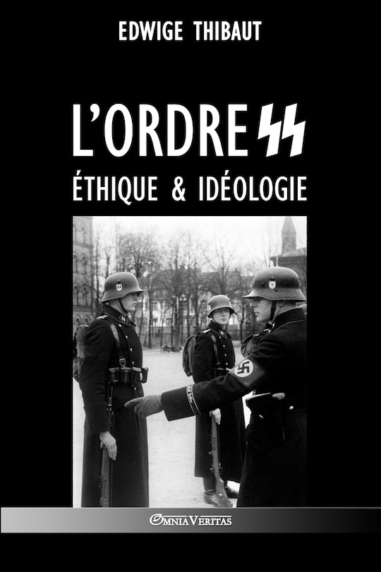 Front cover_L'ordre SS - Éthique & Idéologie