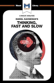 Couverture_An Analysis Of Daniel Kahneman's Thinking, Fast And Slow