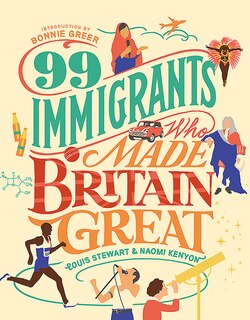 Couverture_99 Immigrants Who Made Britain Great