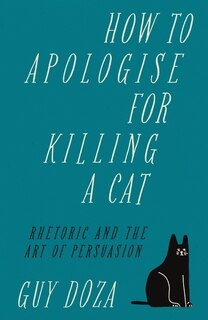 Couverture_How to Apologise for Killing a Cat