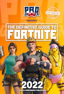 Front cover_The Definitive Guide to Fortnite 2022