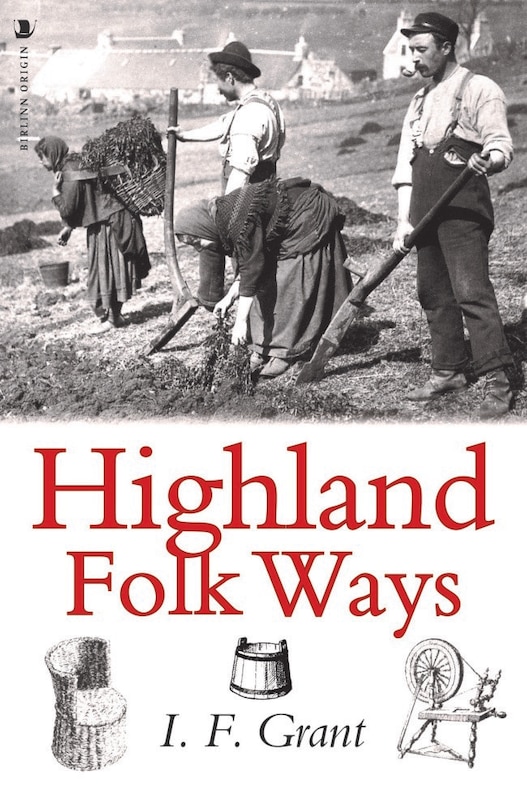 Front cover_Highland Folk Ways