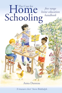 Front cover_The Case for Home Schooling