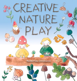 Front cover_Creative Nature Play