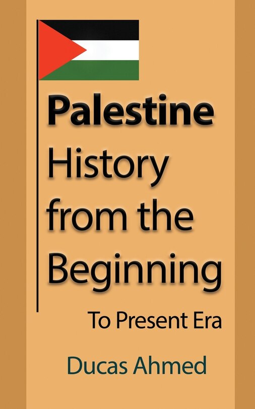Front cover_Palestine History, from the Beginning