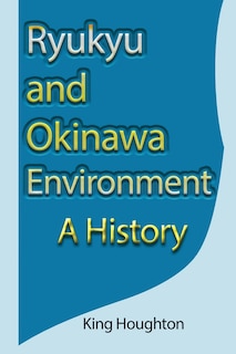 Couverture_Ryukyu and Okinawa Environment