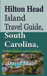 Front cover_Hilton Head Island Travel Guide, South Carolina, USA