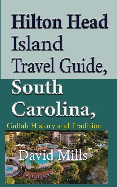 Front cover_Hilton Head Island Travel Guide, South Carolina, USA